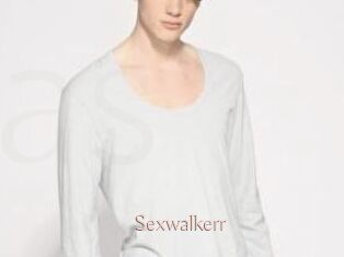 Sexwalkerr