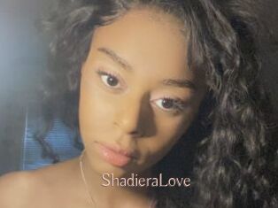 ShadieraLove
