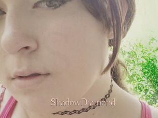 ShadowDiamond