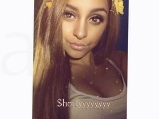 Shortyyyyyyyy