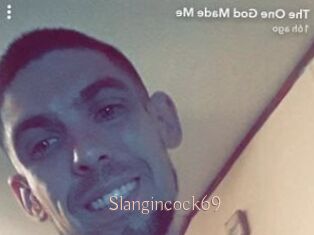 Slangincock69