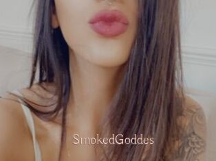 SmokedGoddes