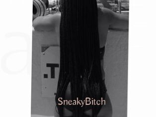 SneakyBitch