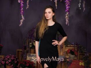 SoLovelyMaya