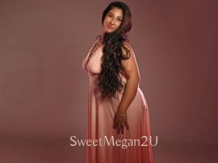 SweetMegan2U