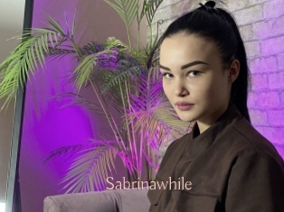 Sabrinawhile