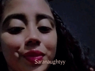 Saranaughtyy