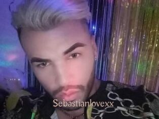 Sebastianlovexx