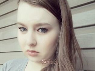 Seduct