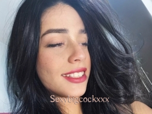 Sexybigcockxxx