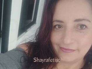 Shayrafetisch