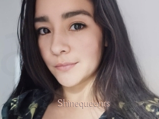 Shinequeenrs