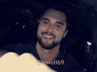 Showoff69
