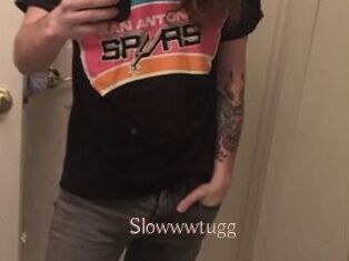 Slowwwtugg