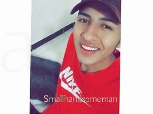 Smallhandsomeman