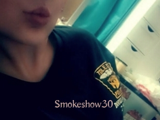 Smokeshow30