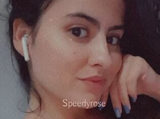 Speedyrose