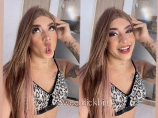Sweetdickbig