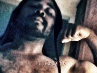 THICKDIXK