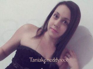 Taniakeneddyxxx