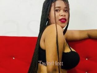 TaylorHott