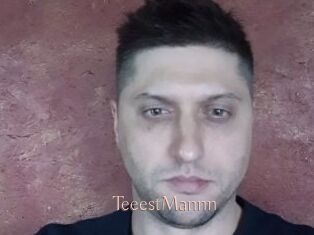 TeeestMannn