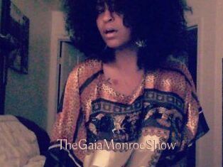The_GaiaMonroe_Show