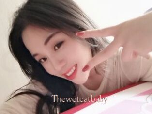 Thewetcatbaby