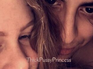 ThickPussyPrincess