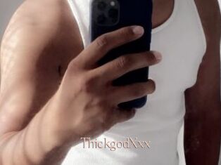 ThickgodXxx