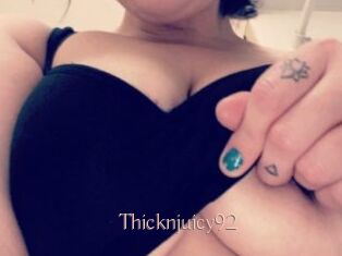 Thicknjuicy92