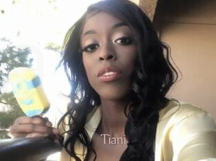 Tiani