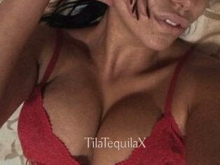 TilaTequilaX