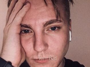 Tom_Rid