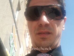 Topnotchcock