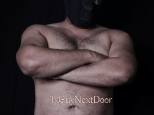 TxGuyNextDoor