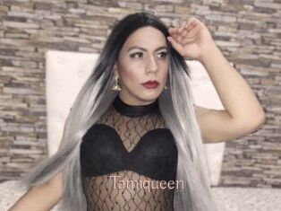Tamiqueen