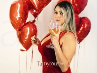 Tamyrousee