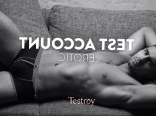 Testroy