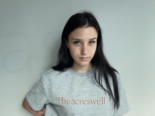 Theacreswell