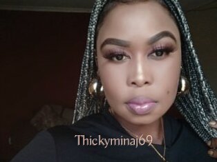 Thickyminaj69