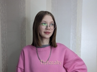Tishatalty