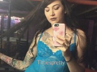 Tittiespretty