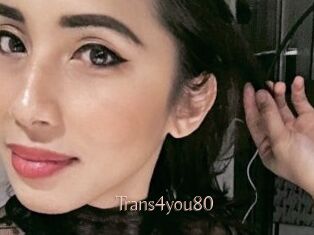 Trans4you80