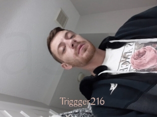 Triggger216