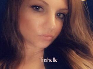 Trishelle