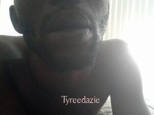 Tyreedazie