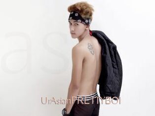 UrAsianPRETTYBOI