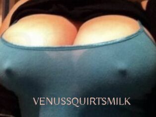 VENUS_SQUIRTS_MILK