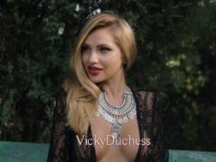 VickyDuchess